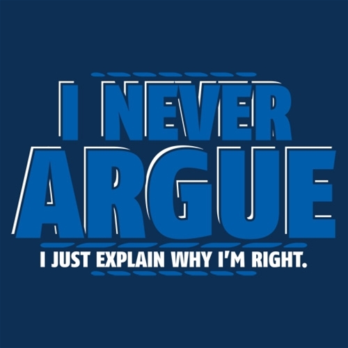 never argue.jpg